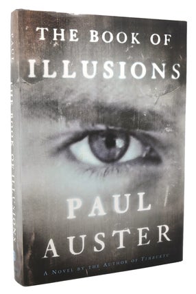 Item #120473 THE BOOK OF ILLUSIONS A Novel. Paul Auster