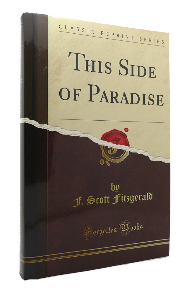 Item #120540 THIS SIDE OF PARADISE. F. Scott Fitzgerald.