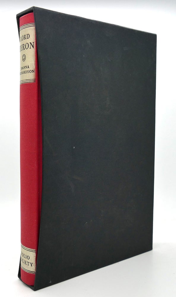 Item #120560 LORD BYRON AND SOME OF HIS CONTEMPORARIES Folio Society. Joanna Lord Byron Richardson.