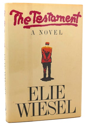 Item #120594 THE TESTAMENT A Novel. Elie Wiesel
