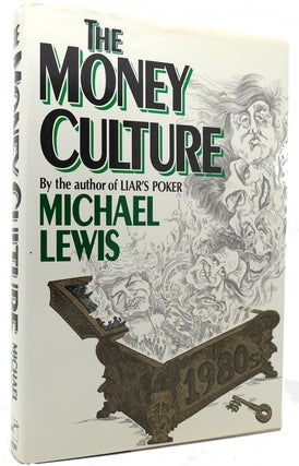 Item #120764 THE MONEY CULTURE. Michael Lewis