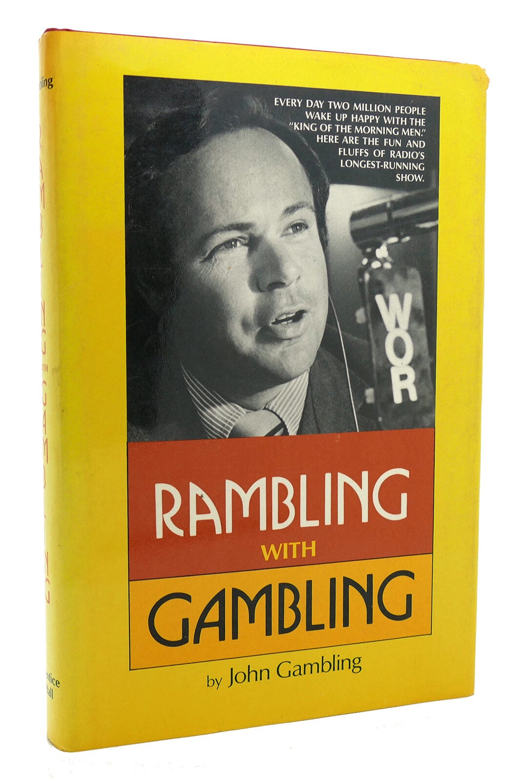 RAMBLING WITH GAMBLING | John A. Gambling | First Edition; Second Printing