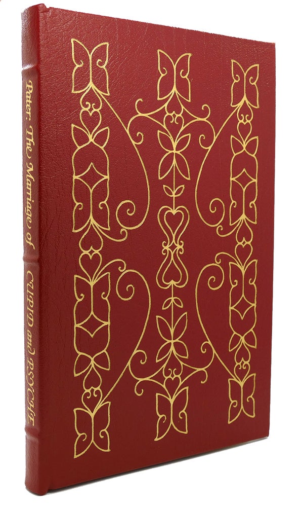 Item #121001 THE MARRIAGE OF CUPID AND PSYCHE Easton Press. Walter Pater.