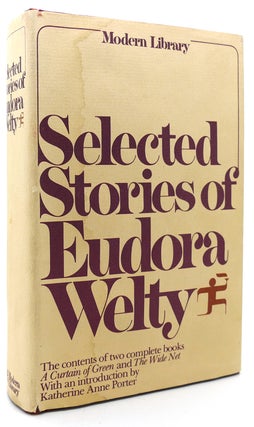 Item #121020 SELECTED STORIES OF EUDORA WELTY. Eudora Welty