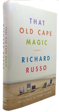 Item #121136 THAT OLD CAPE MAGIC. Richard Russo