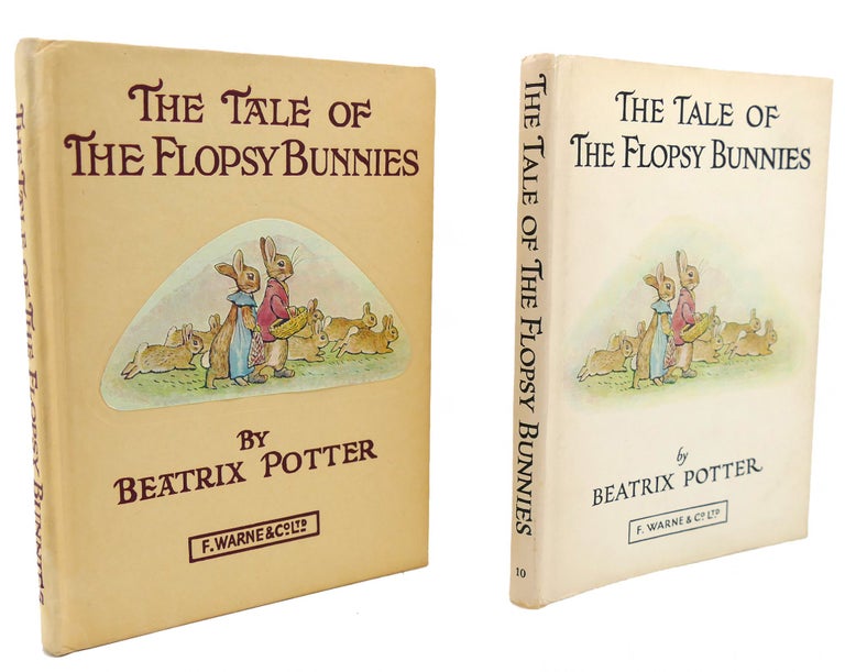 Item #121172 THE TALE OF THE FLOPSY BUNNIES #10 of Potter's 23 Tales. Beatrix Potter.