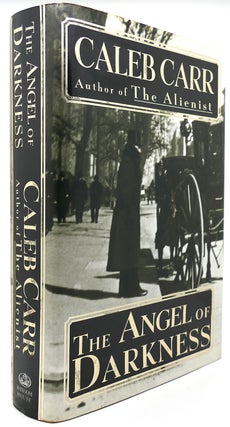 Item #121534 THE ANGEL OF DARKNESS. Caleb Carr