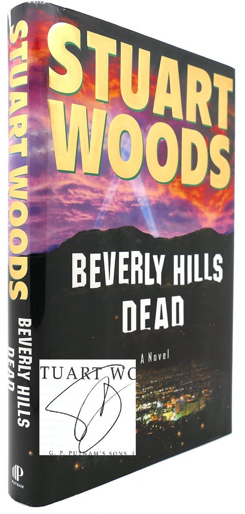 Item #121615 BEVERLY HILLS DEAD (Signed First Edition). Stuart Woods.