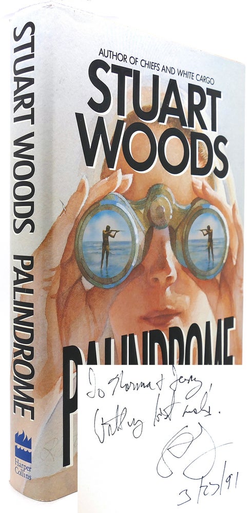 Item #121625 PALINDROME (Signed First Edition). Stuart Woods.