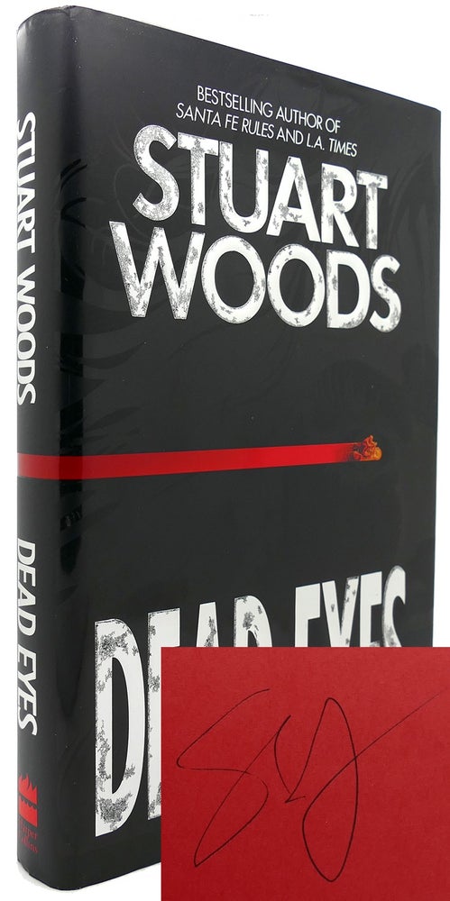 Item #121627 DEAD EYES (Signed First Edition). Stuart Woods.
