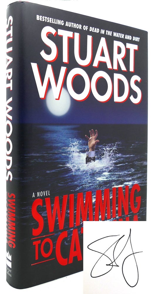 Item #121631 SWIMMING TO CATALINA (Signed First Edition). Stuart Woods.