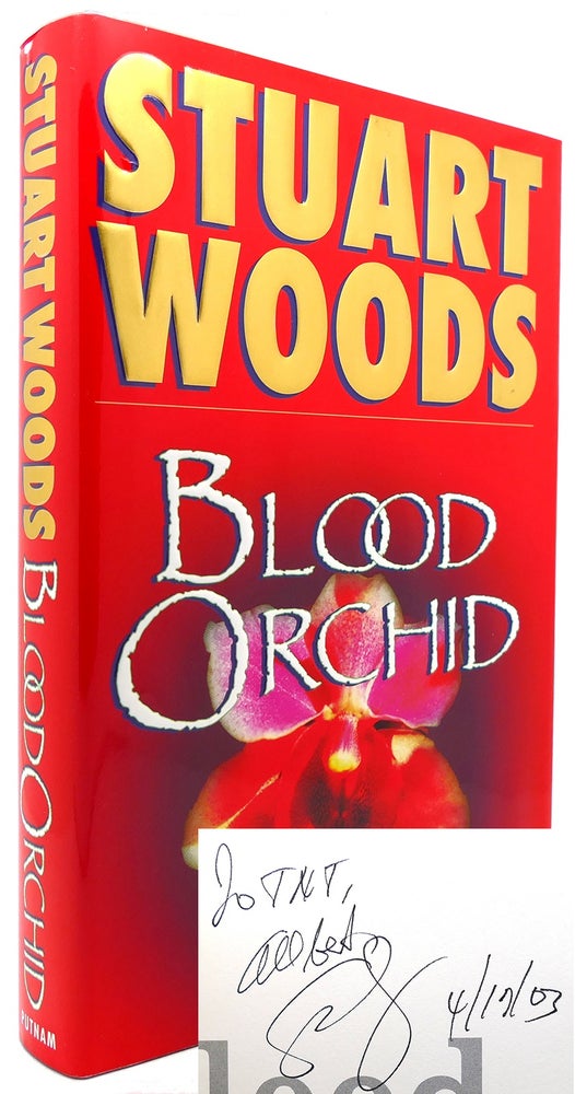 Item #121634 BLOOD ORCHID (Signed First Edition). Stuart Woods.