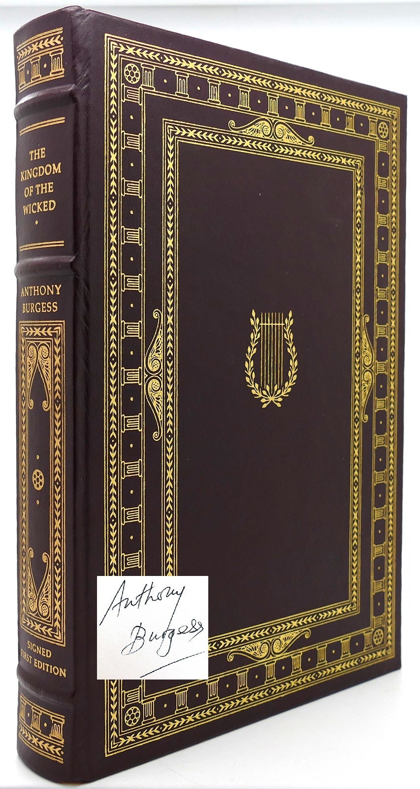 THE KINGDOM OF THE WICKED; Signed 1st Franklin Library | Anthony