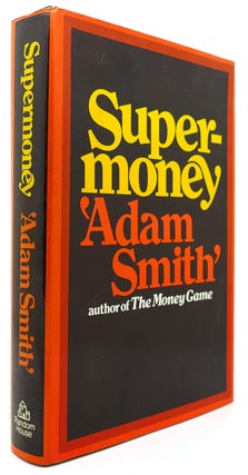 Item #121709 SUPERMONEY. Adam Smith