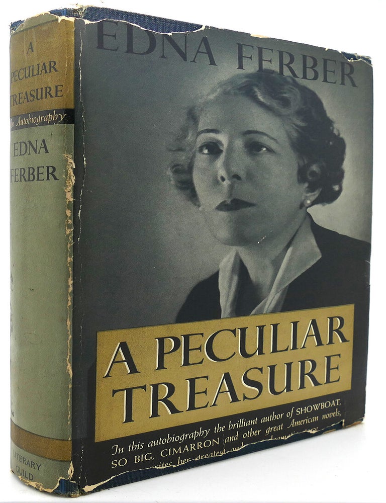 Item #121820 A PECULIAR TREASURE. Edna Ferber.