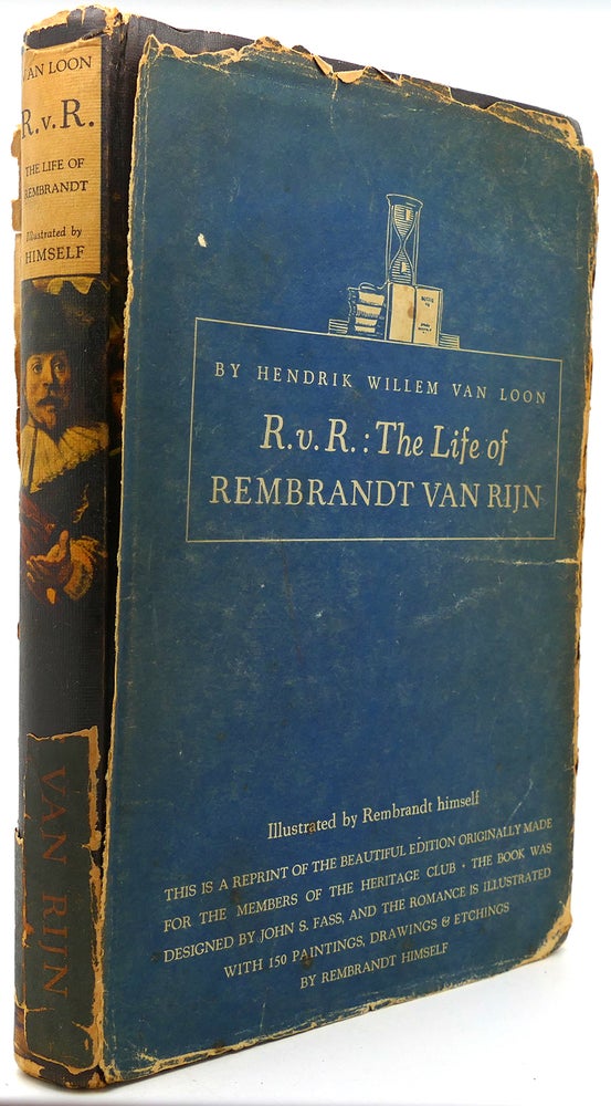 Item #121867 THE LIFE OF REMBRANDT VAN RIJN. Hendrik Willem Van Loon.