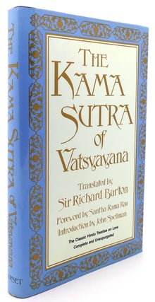 Item #122081 THE KAMA SUTRA OF VATSYAYANA The Classic Hindu Treatise on Love and Social Conduct....