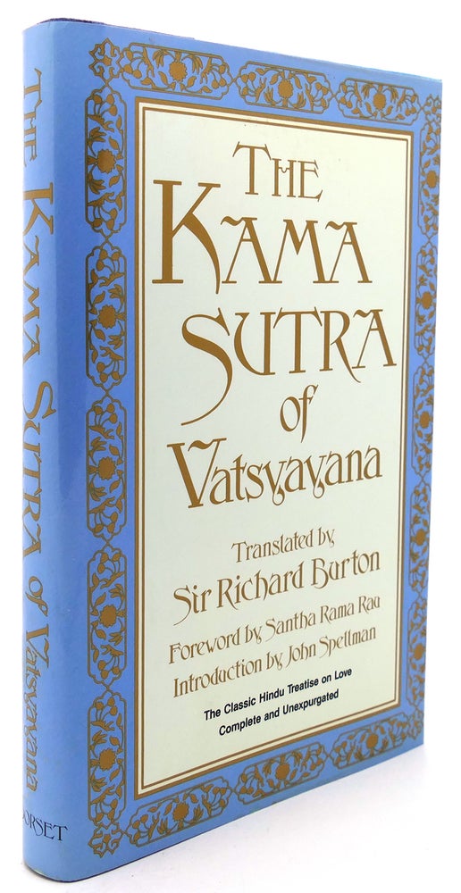 Item #122081 THE KAMA SUTRA OF VATSYAYANA The Classic Hindu Treatise on Love and Social Conduct. Sir Richard F. Burton.