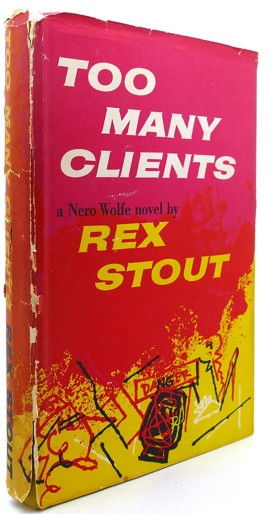 Item #122105 TOO MANY CLIENTS. Rex Stout.
