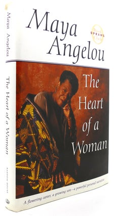 Item #122132 THE HEART OF A WOMAN. Maya Angelou