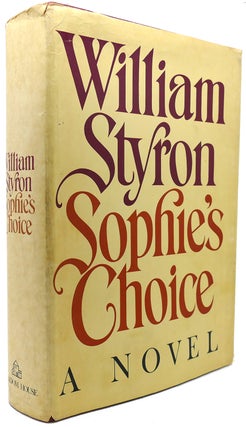 Item #122411 SOPHIE'S CHOICE. William Styron
