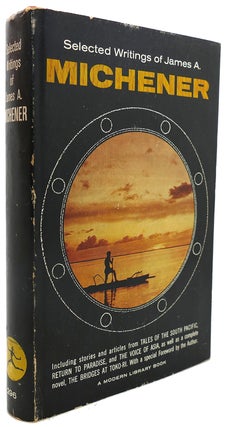 Item #122414 SELECTED WRITINGS OF JAMES A. MICHENER Modern Library Edition # 296. James A. Michener
