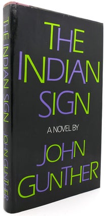 Item #122419 THE INDIAN SIGN. John Gunther
