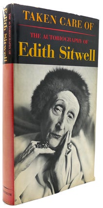 Item #122562 TAKEN CARE OF. Edith Sitwell