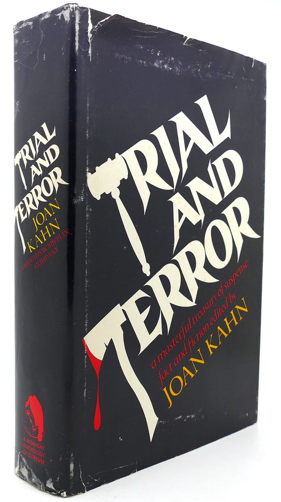 Item #122636 TRIAL AND TERROR. Joan Kahn.