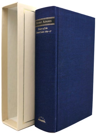 Item #122674 HISTORY OF THE UNITED STATES DURING THE ADMINISTRATIONS OF JAMES MADISON. Henry Adams