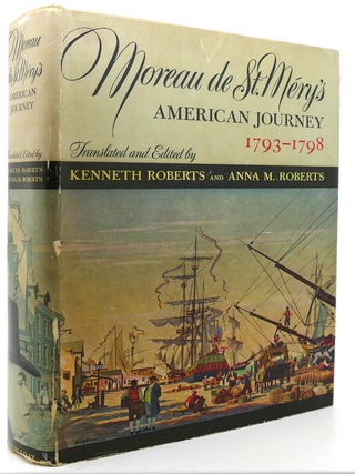 Item #122767 MOREAU DE ST. MERY'S. Anna M. Roberts Kenneth Roberts