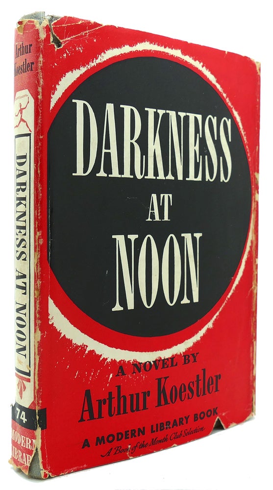 Item #122962 DARKNESS AT NOON Modern Library #74. Arthur Koestler.