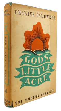 Item #123001 GOD'S LITTLE ACRE Modern Library #51. Erskine Caldwell