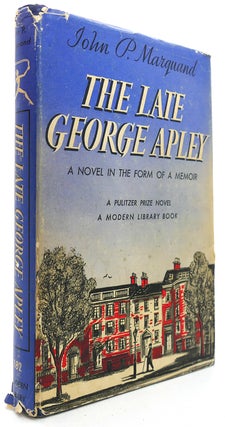 Item #123008 THE LATE GEORGE APLEY Modern Library #182. John P. Marquand
