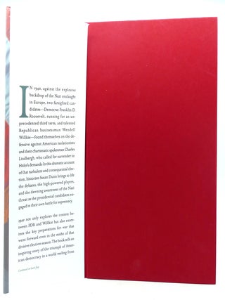 1940; FDR, Willkie, Lindbergh, Hitler?The Election Amid the Storm