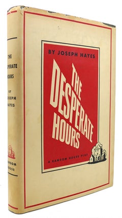 Item #123286 THE DESPERATE HOURS. Joseph Hayes