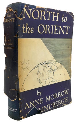 Item #123442 NORTH TO THE ORIENT. Anne Morrow Lindbergh