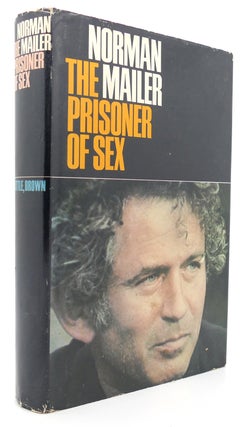 Item #123477 THE PRISONER OF SEX. Norman Mailer