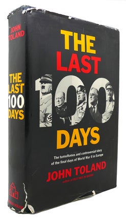 Item #123593 THE LAST 100 DAYS. John Toland