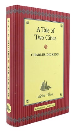 Item #123794 A TALE OF TWO CITIES. Charles Dickens