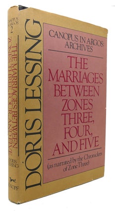 Item #124015 THE MARRIAGES BETWEEN ZONES THREE, FOUR, AND FIVE. Doris Lessing