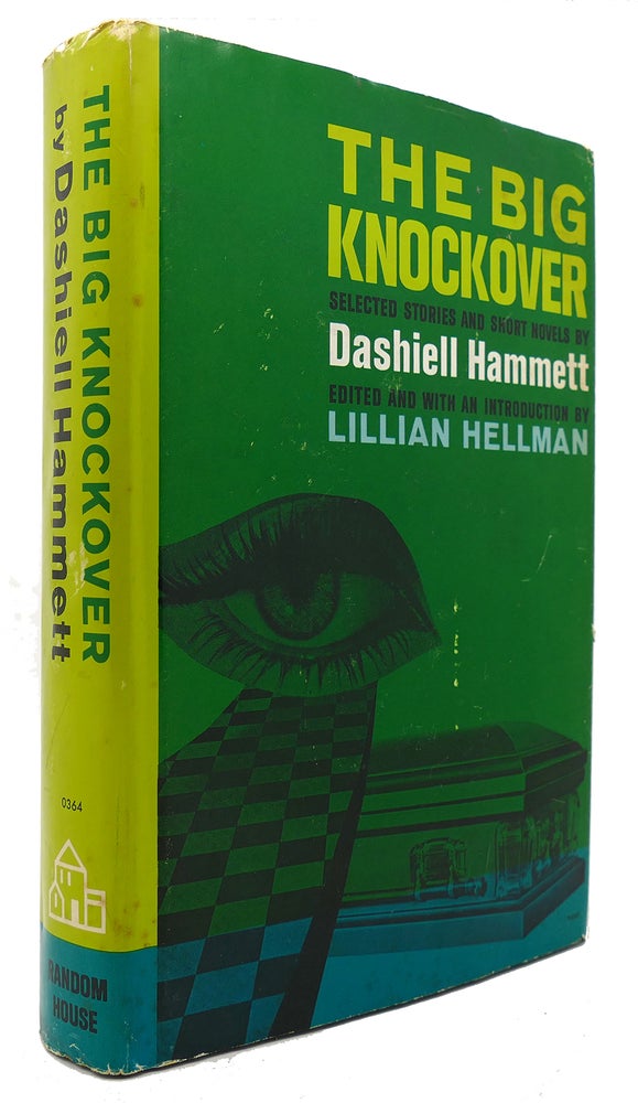 Item #124071 THE BIG KNOCKOVER. Dashiell Hammett.