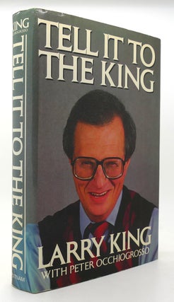 Item #124262 TELL IT TO THE KING. Larry L. King