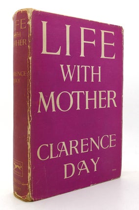 Item #124365 LIFE WITH MOTHER. Clarence Day