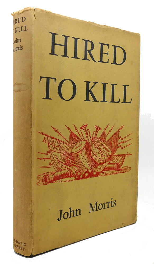 Item #124366 HIRED TO KILL. John Morris.