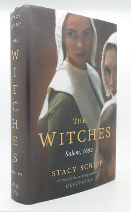 Item #124645 THE WITCHES Salem, 1692. Stacy Schiff