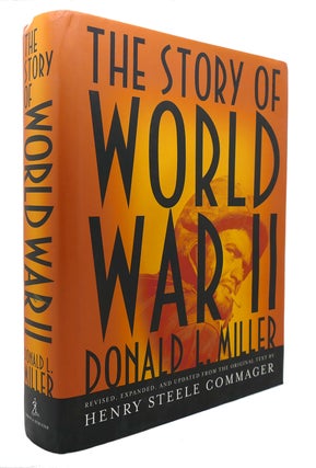Item #124844 THE STORY OF WORLD WAR II Revised, Expanded, and Updated from the Original Text by...