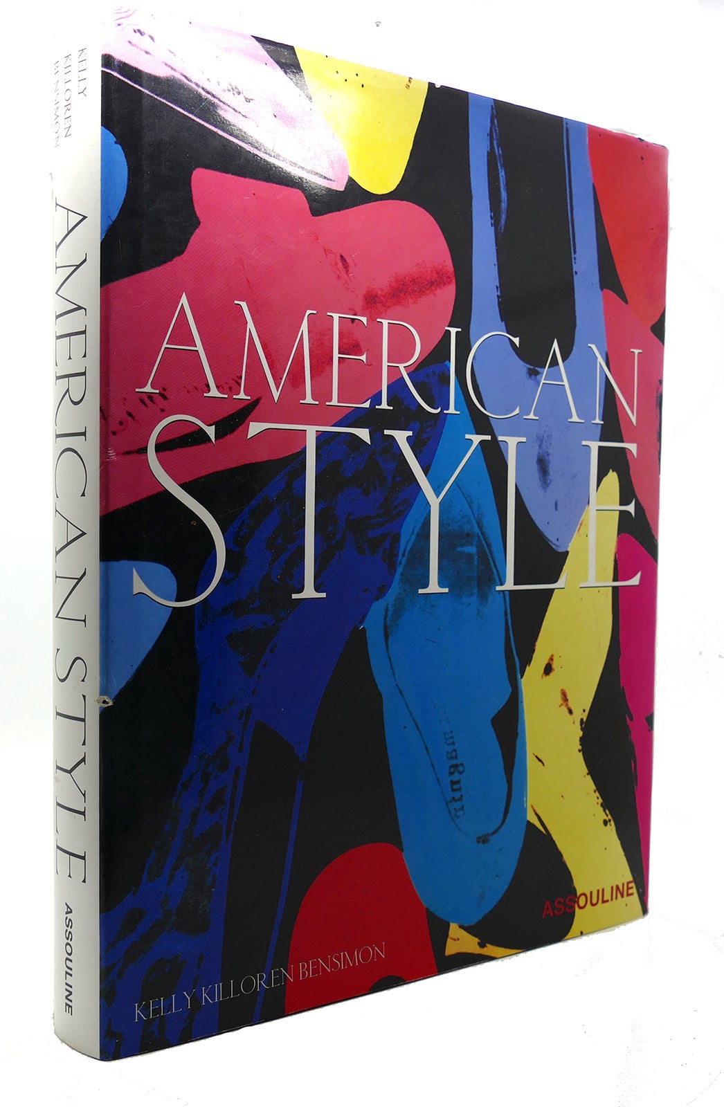 AMERICAN STYLE Kelly Killoren Bensimon First Edition First