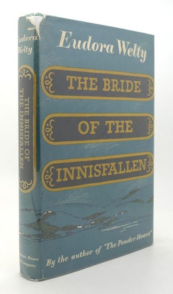 Item #125684 THE BRIDE OF THE INNISFALLEN. Eudora Welty