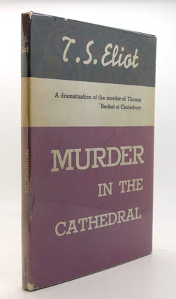 Item #125696 MURDER IN THE CATHEDRAL. T. S. Eliot
